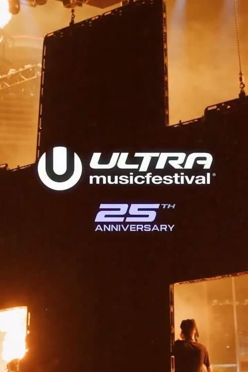 Ultra Miami's 25th Anniversary afişi