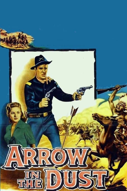 Arrow In The Dust afişi