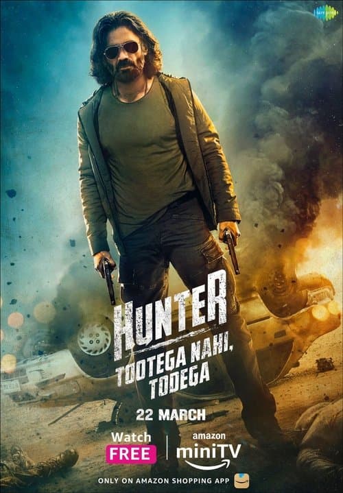 Hunter - Tootega Nahi, Todega afişi
