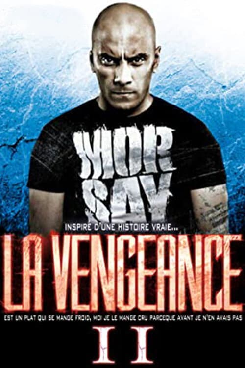 La Vengeance II afişi