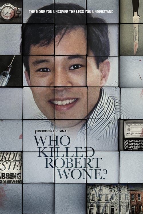 Who Killed Robert Wone? afişi