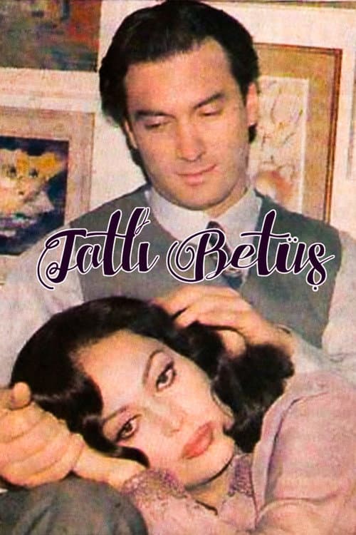 Tatlı Betüş afişi