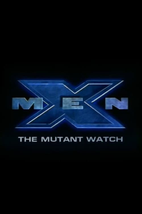 X-Men: The Mutant Watch afişi