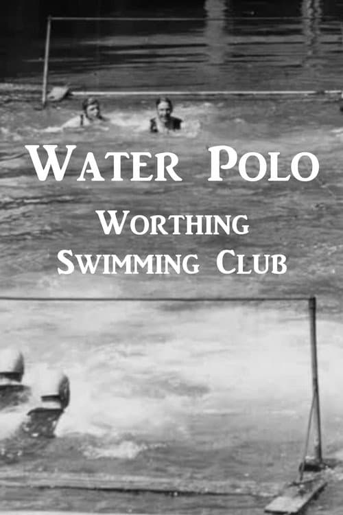 Water Polo - Worthing Swimming Club afişi