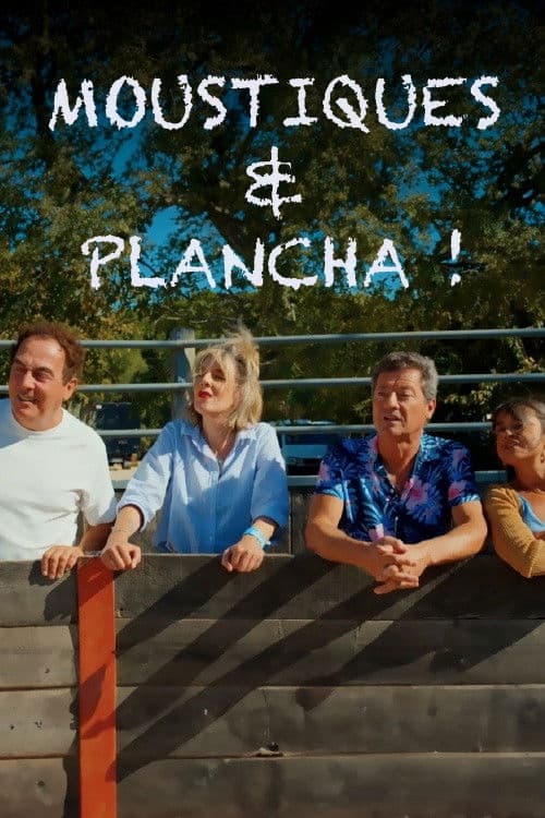 Les Chevaliers du Fiel : Moustiques et plancha afişi