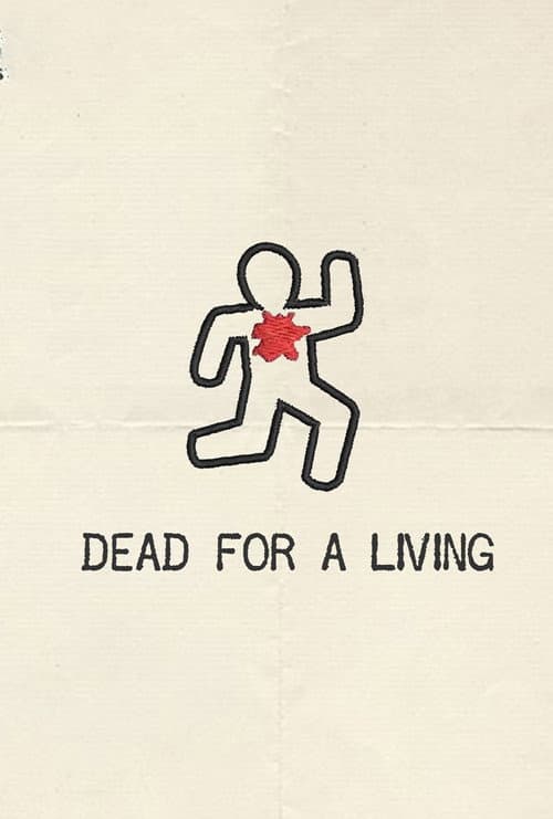 Dead for a Living afişi
