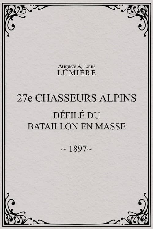 27e chasseurs alpins : défilé du bataillon en masse afişi