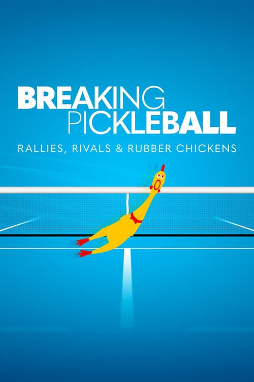 Breaking Pickleball afişi