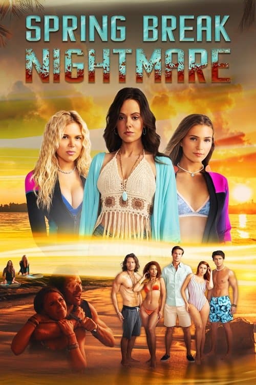 Spring Break Nightmare afişi
