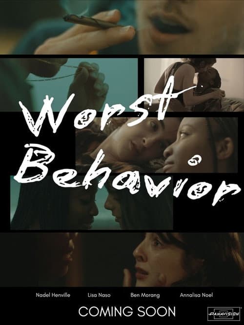Worst Behavior afişi