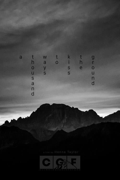A Thousand Ways to Kiss the Ground afişi