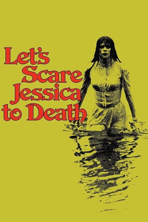 Let's Scare Jessica to Death afişi