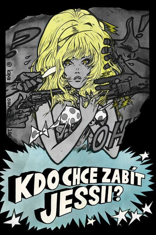 Kdo chce zabít Jessii? afişi