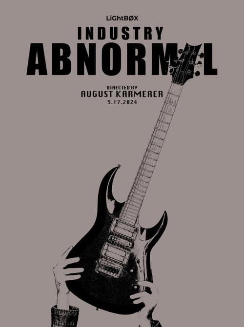 Industry Abnormal afişi
