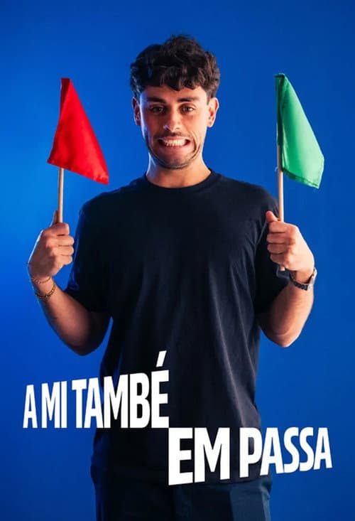 A mi també em passa afişi