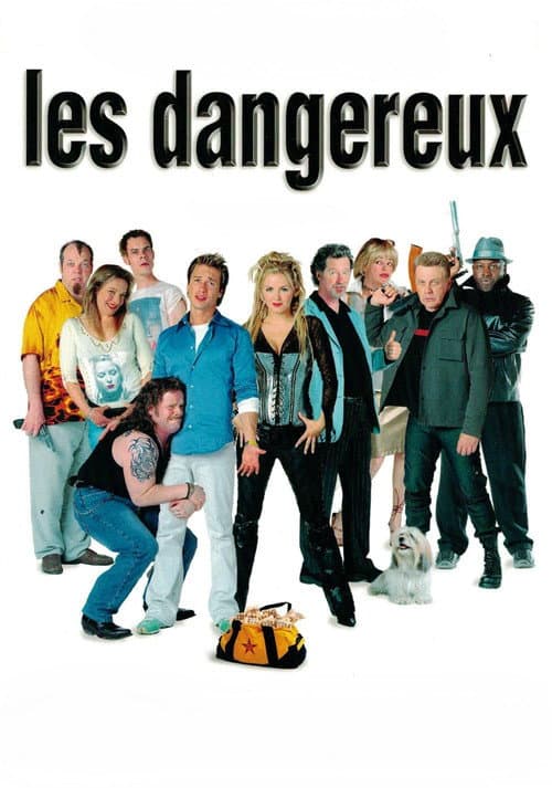 Les Dangereux afişi