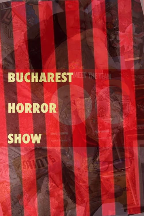 Bucharest Horror Show afişi