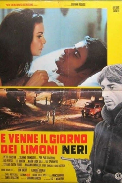E venne il giorno dei limoni neri afişi
