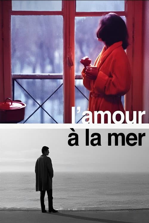 L'Amour à la mer afişi