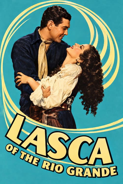 Lasca of the Rio Grande afişi