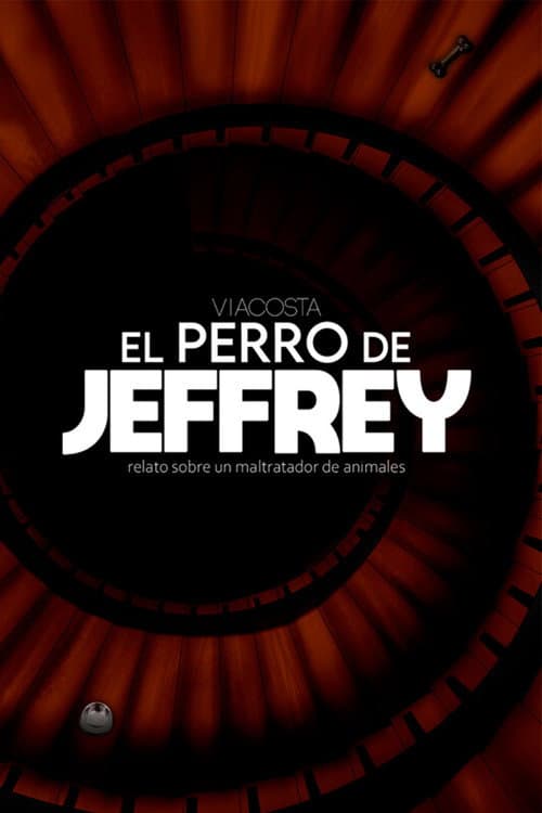 EL PERRO DE JEFFREY afişi