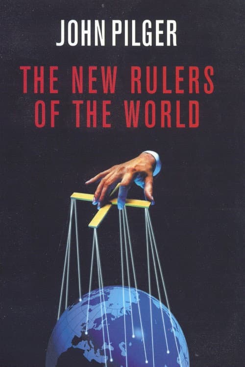 The New Rulers of the World afişi