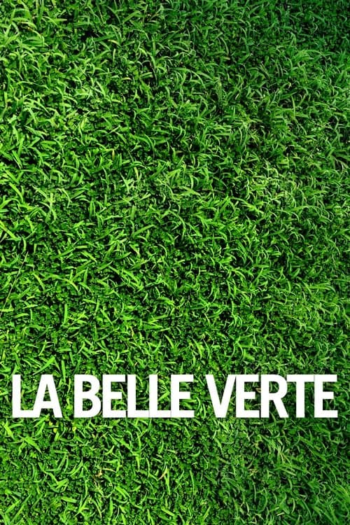La Belle Verte afişi