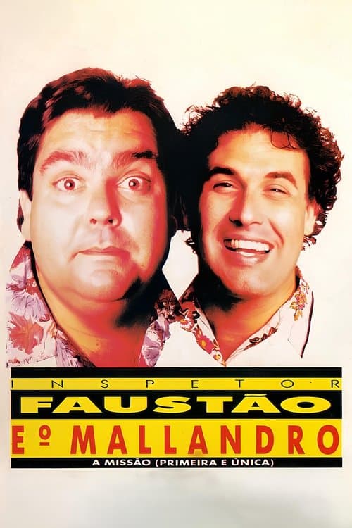 Inspetor Faustão e o Mallandro afişi