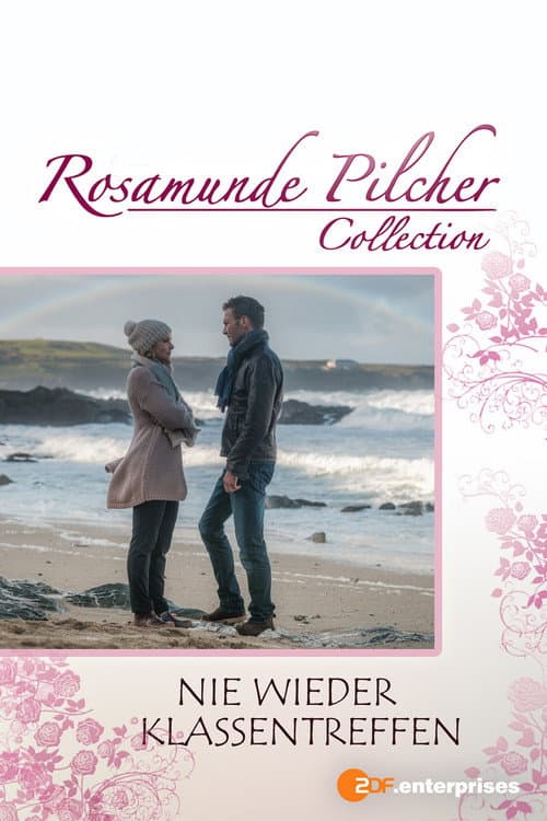 Rosamunde Pilcher: Nie wieder Klassentreffen afişi