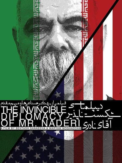 The Invincible Diplomacy of Mr. Naderi afişi