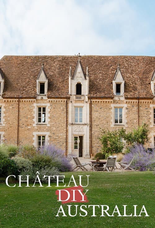 Chateau DIY: Australia afişi