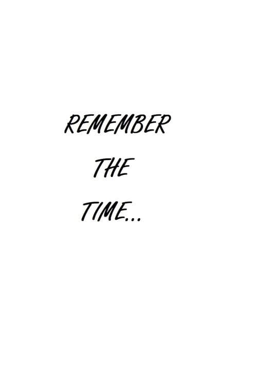 Remember the Time... afişi