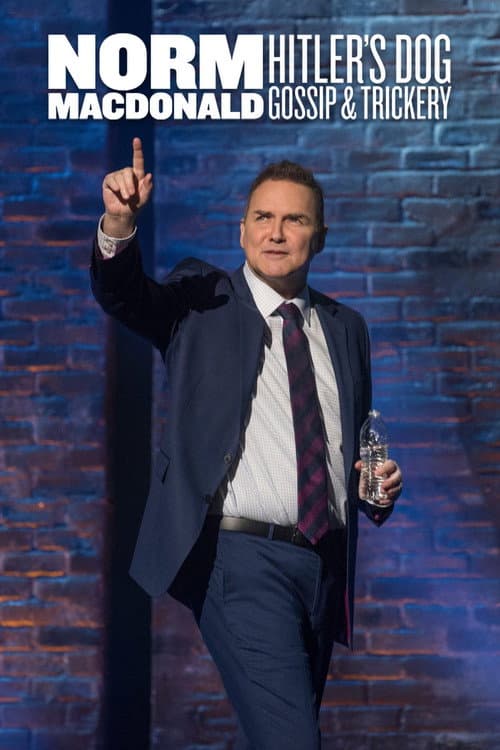 Norm Macdonald: Hitler's Dog, Gossip & Trickery afişi