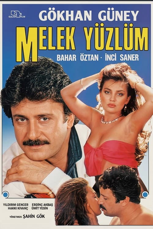 Melek Yüzlüm afişi