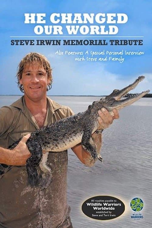 Steve Irwin: He Changed Our World afişi