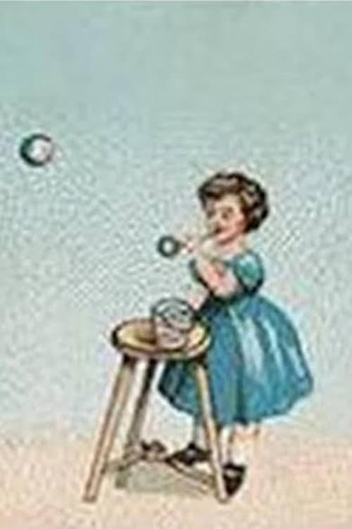 Les Bulles de Savon afişi