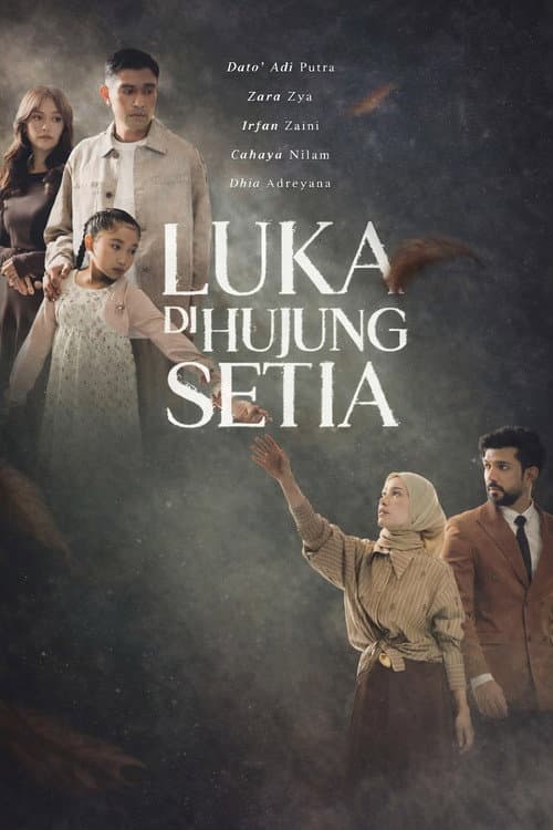 Luka Dihujung Setia afişi