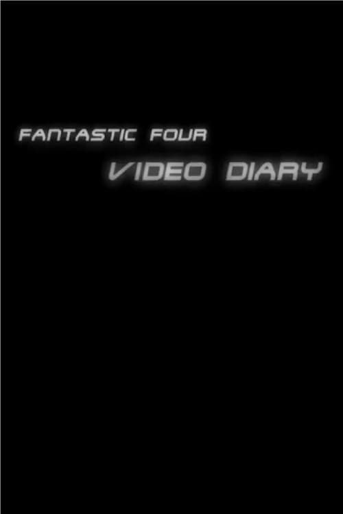 Fantastic Four Video Diary Tour afişi