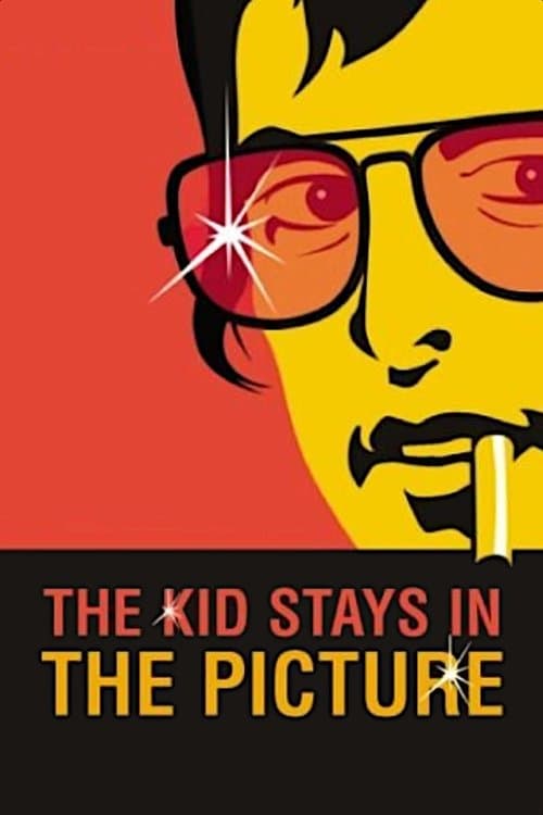 The Kid Stays in the Picture afişi