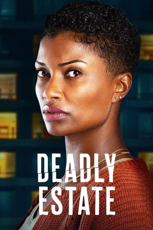 Deadly Estate afişi