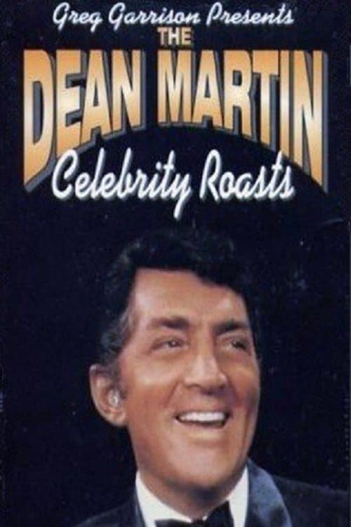 The Dean Martin Celebrity Roasts afişi