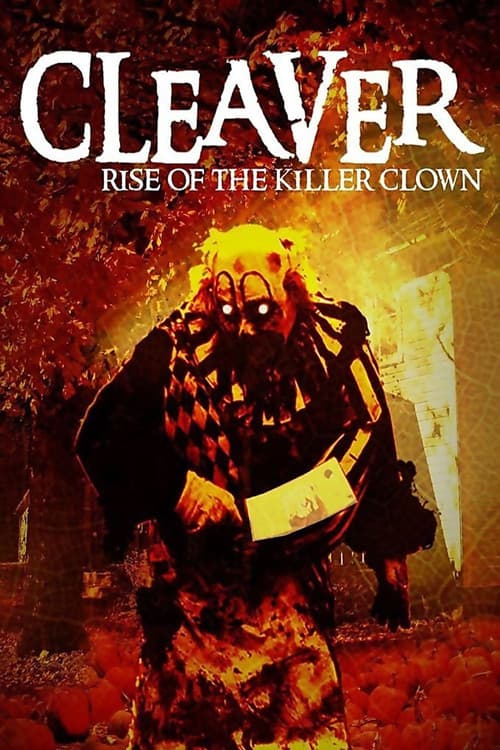 Cleaver: Rise of the Killer Clown afişi