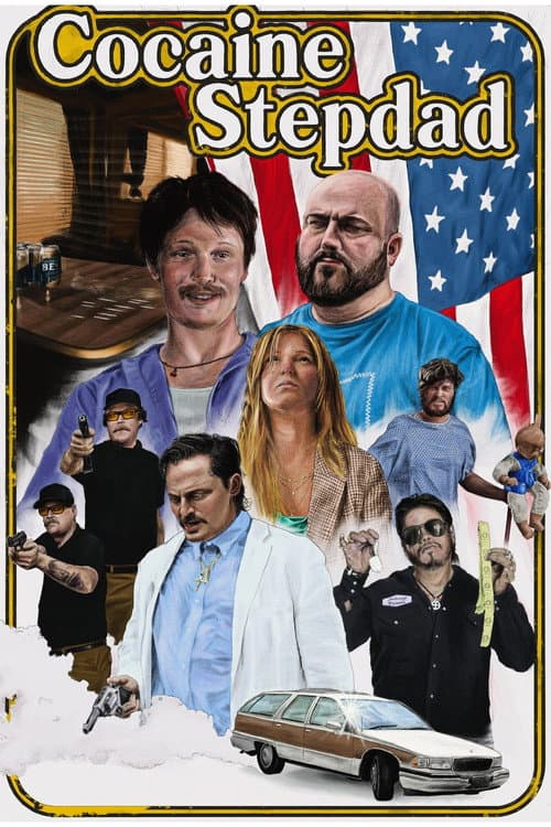 Cocaine Stepdad afişi