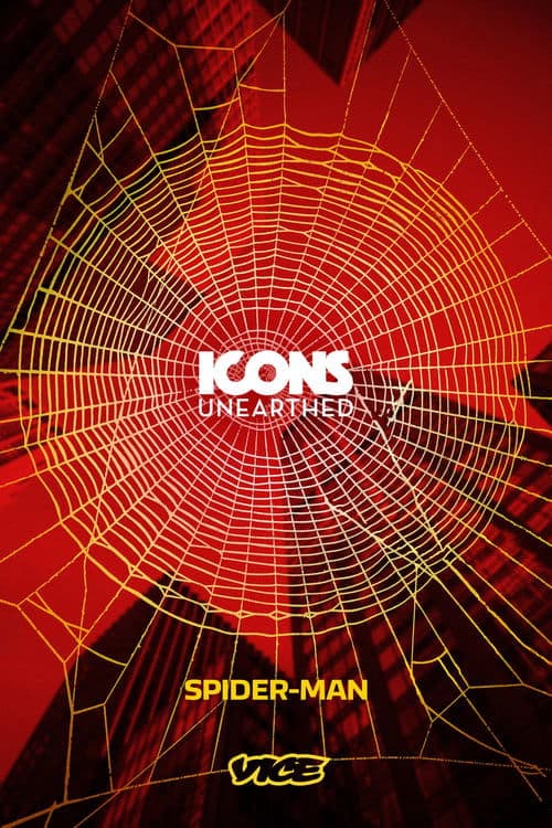 Icons Unearthed: Spider Man afişi