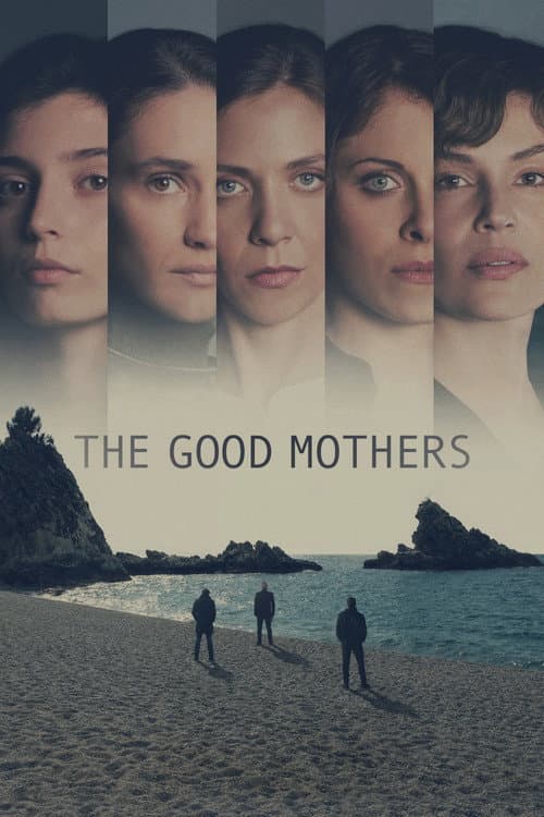 The Good Mothers afişi