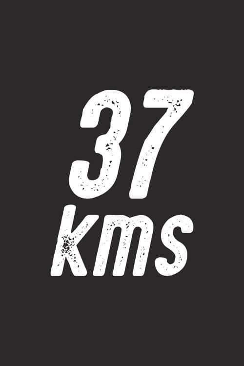37 Kms afişi
