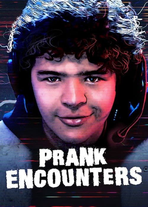 Prank Encounters afişi
