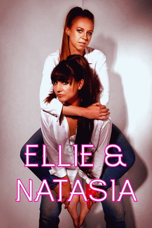 Ellie & Natasia afişi