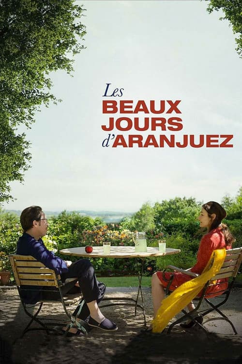 Les beaux jours d’Aranjuez afişi