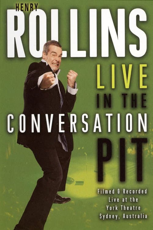 Henry Rollins: Live in the Conversation Pit afişi